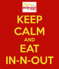 keep-calm-and-eat-in-n-out.png