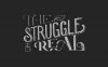 StruggleReal.jpg