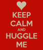 keep-calm-and-huggle-me.png