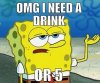 NeedADrink.jpg
